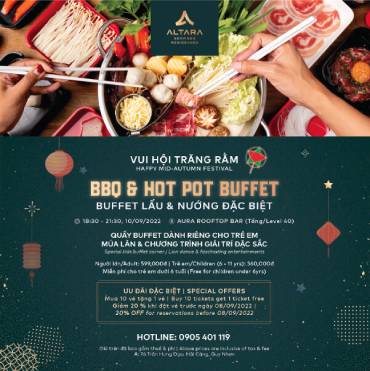 Join Altara and bring your family a warm mid-autumn festival with BBQ & Hotpot Buffet